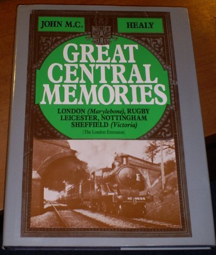 Great Central Memories