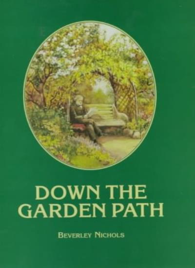Down the Garden Path