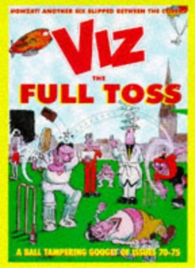 Viz: The Full Toss v. 12 (Viz Annual)