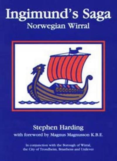 Ingimund's Saga: Norwegian Wirral