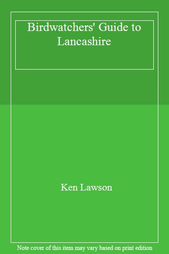 Birdwatchers' Guide to Lancashire