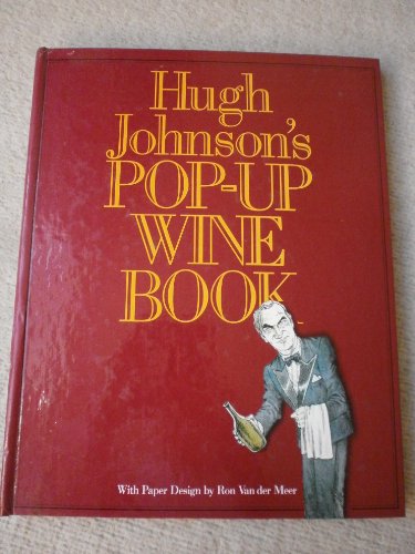Hugh Johnson's Pop-up Wine Book