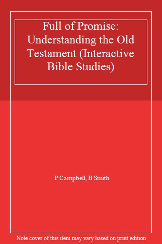Full of Promise: Understanding the Old Testament (Interactive Bible Studies)
