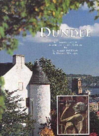 Dundee: An Illustrated Architectural Guide