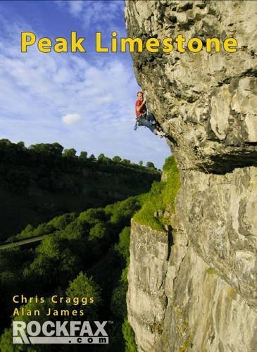 Peak Limestone (Rockfax Climbing Guide)