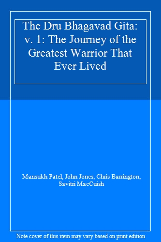 The Dru Bhagavad Gita