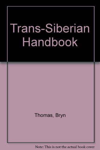 Trans-Siberian Handbook