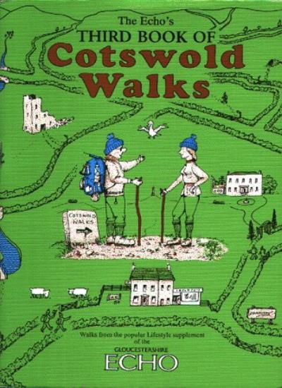 "Echo's" Third Book of Cotswold Walks (Walkabout)