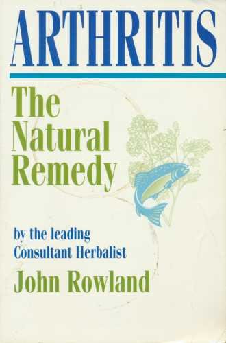 Arthritis: The Natural Remedy