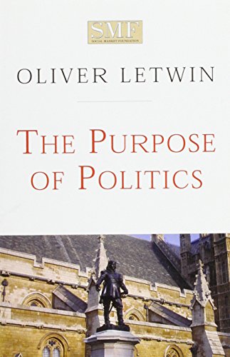 The Purpose of Politics