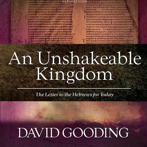 An Unshakeable Kingdom