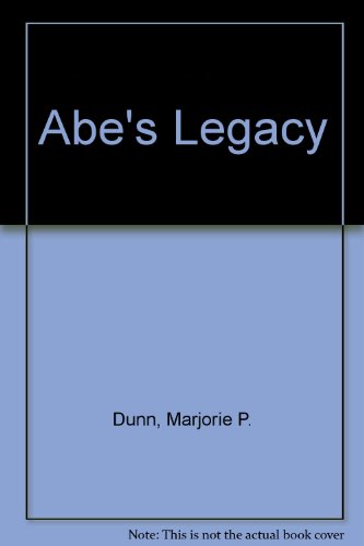 Abe's Legacy