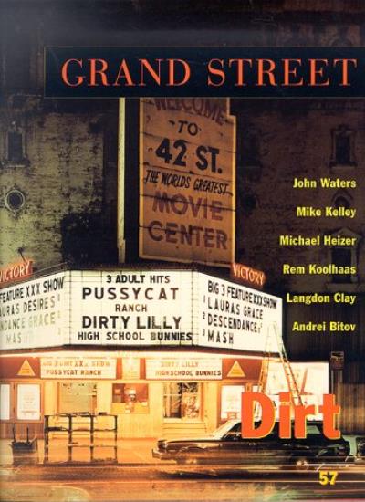 Grand Street: Dirt No. 57