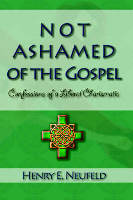 Not Ashamed of the Gospel