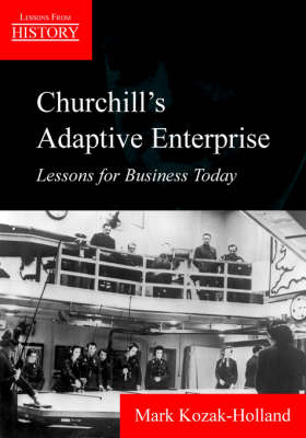 Churchill's Adaptive Enterprise