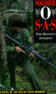 Soldier O: SAS - The Bosnian Inferno