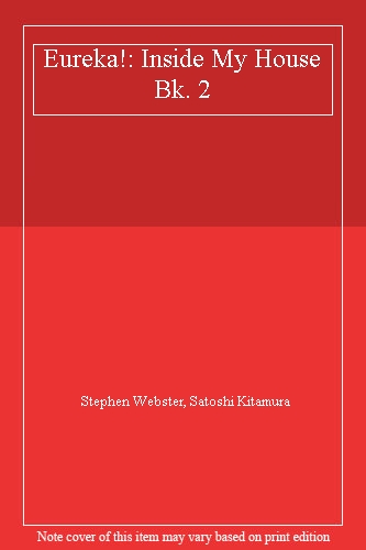 Eureka!: Inside My House Bk. 2