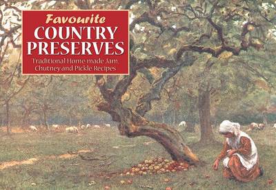 Favourite Country Preserves