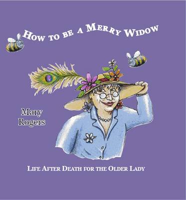 How to be a Merry Widow