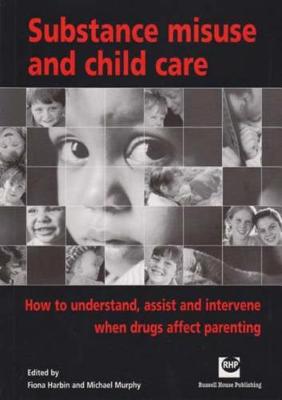 Substance Misuse and Childcare