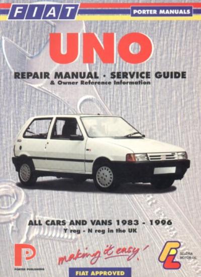 Fiat Uno Repair Manual, Service Guide and Owner Reference Information (Porter Manuals)