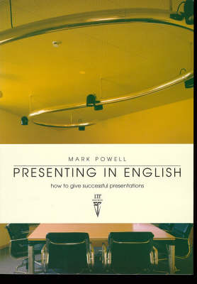 Presenting in English: How to Give Successful Presentations