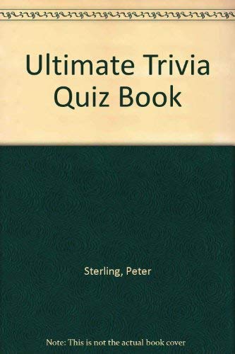 Ultimate Trivia Quiz Book