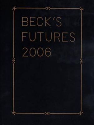 Beck's Futures 2006
