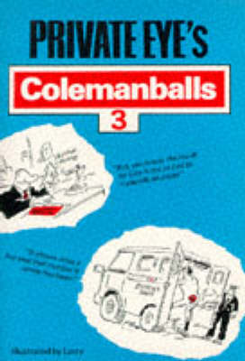 "Private Eye's" Colemanballs