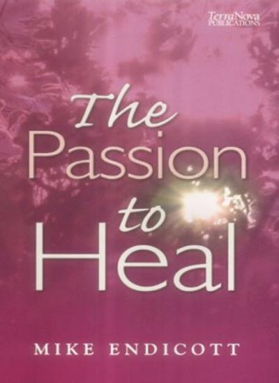 The Passion to Heal