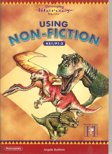 Non-Fiction 1/2: Key Stage 1 (Developing Literacy Skills S.)