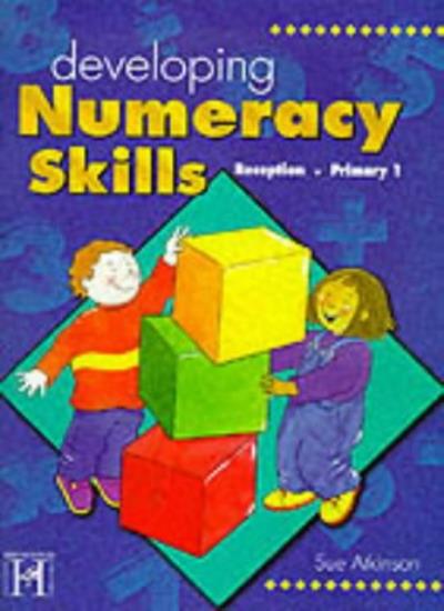 Developing Numeracy Skills: Reception (Primary 1)