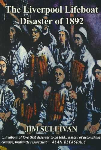 Liverpool Lifeboat Disaster 1892