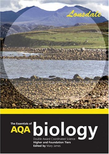The Essentials of AQA Science: Double Award Coordinated Biology (Science Revision Guide)