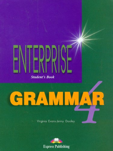 Enterprise Enterprise: Grammar Grammar: Level 4 Level 4