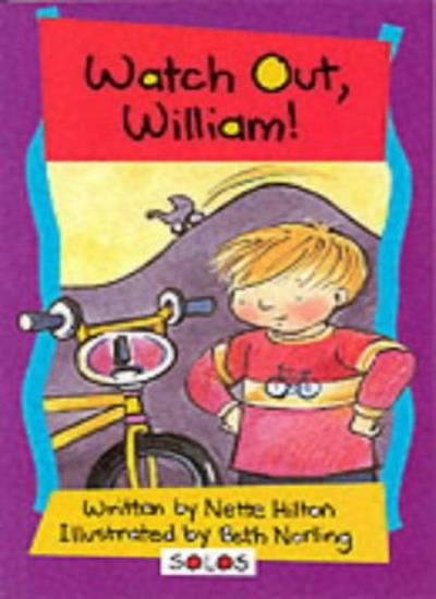 Watch Out William (Solos) (Solos S.)