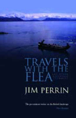 Travels with the Flea: And Other Eccentric Journeys