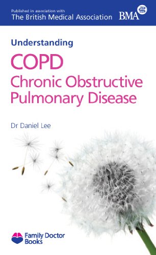 COPD Chronic Obstructive Pulmonary Disease (Understanding) (Family Doctor Books)