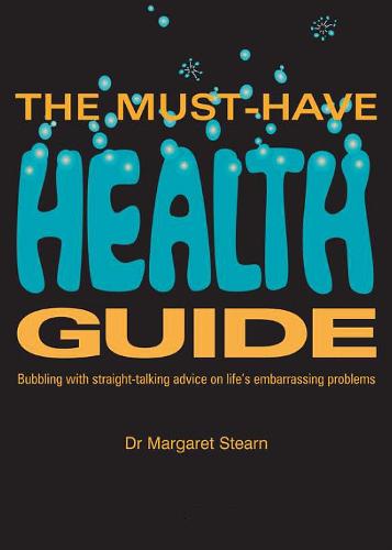 The Must Have Health Guide