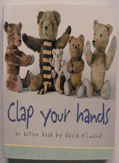 Clap Your Hands: An Action Book