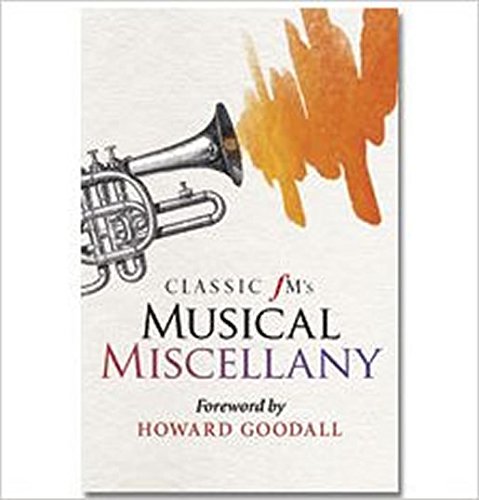 The Classic FM Musical Miscellany