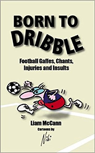 Born To Dribble