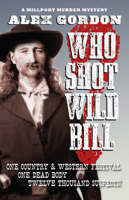 Who Shot Wild Bill?