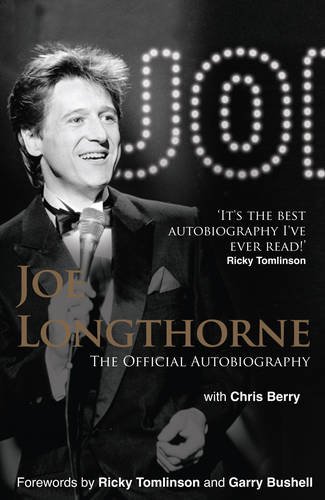 Joe Longthorne: The Official Autobiography