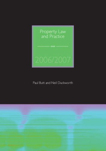 Property Law and Practice 2006/2007