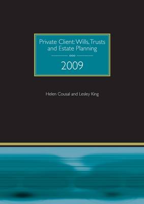 Private Client: Wills: Trusts and Estate Planning