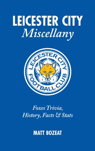 Leicester City Miscellany