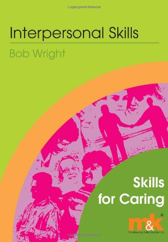 Interpersonal Skills: Workbook (Skills for Caring)