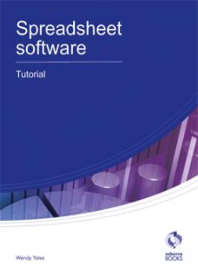 Spreadsheet Software Tutorial (AAT Accounting - Level 3 Diploma in Accounting)