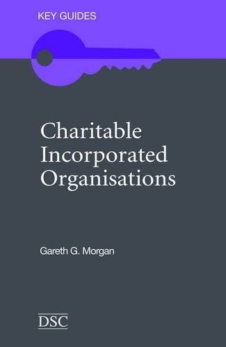 Charitable Incorporated Organisations (Key Guides)